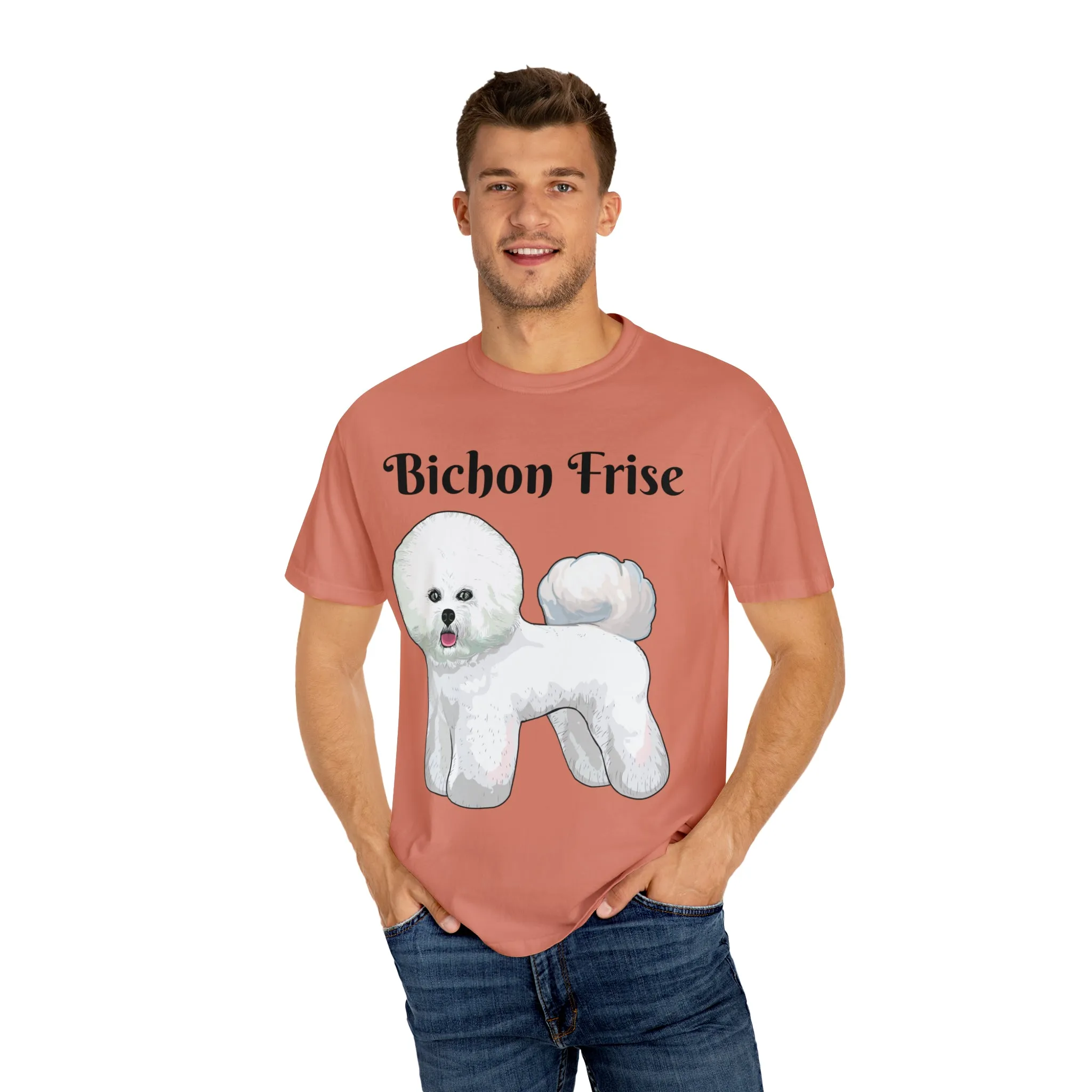 Bichon Frise Dyed T-shirt, S - 4XL; 14 Colors, Dog Mom Shirt, Dog Dad Shirt, Dog Mom Gift, Dog Dad Gift, Mother's Day Shirt, Made in USA!!