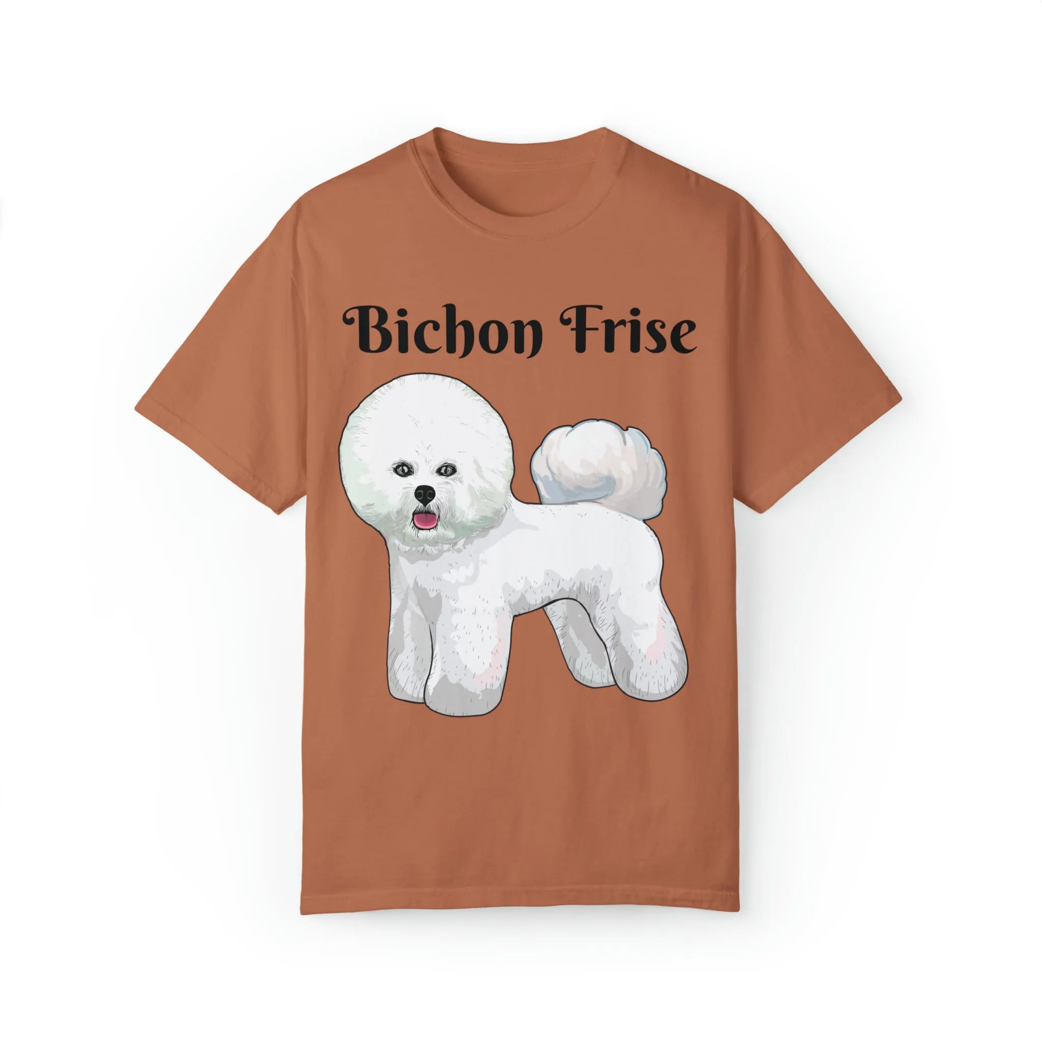 Bichon Frise Dyed T-shirt, S - 4XL; 14 Colors, Dog Mom Shirt, Dog Dad Shirt, Dog Mom Gift, Dog Dad Gift, Mother's Day Shirt, Made in USA!!