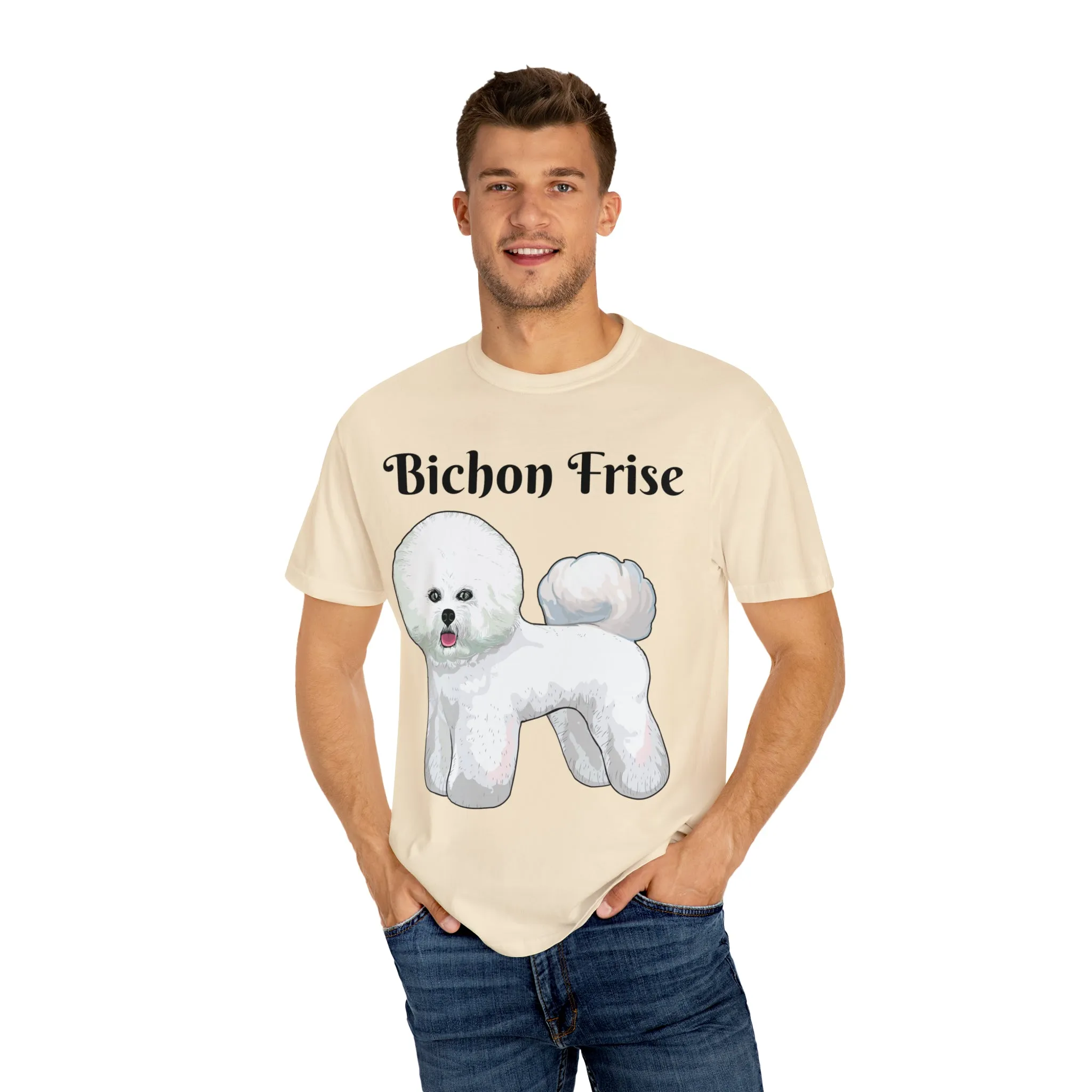 Bichon Frise Dyed T-shirt, S - 4XL; 14 Colors, Dog Mom Shirt, Dog Dad Shirt, Dog Mom Gift, Dog Dad Gift, Mother's Day Shirt, Made in USA!!