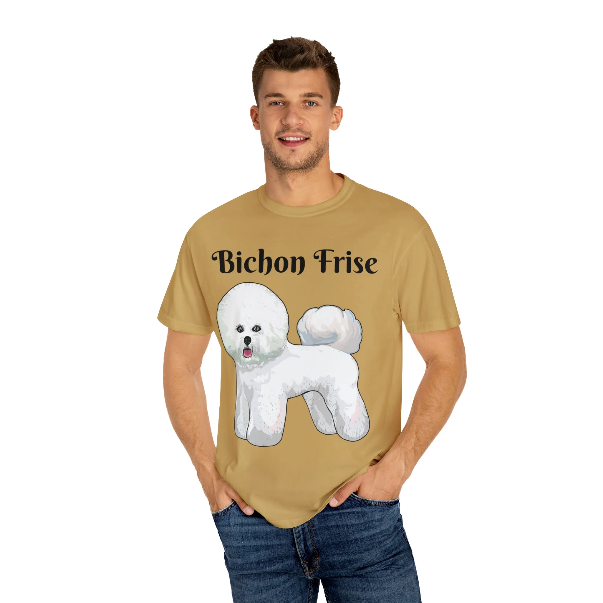 Bichon Frise Dyed T-shirt, S - 4XL; 14 Colors, Dog Mom Shirt, Dog Dad Shirt, Dog Mom Gift, Dog Dad Gift, Mother's Day Shirt, Made in USA!!